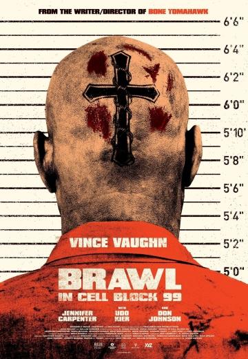 ����� � ����� 99 / Brawl in Cell Block 99 (2017)