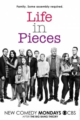 ����� � ������� / Life in Pieces (2015)