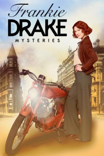 ����� ������ ����� / Frankie Drake Mysteries (2017)