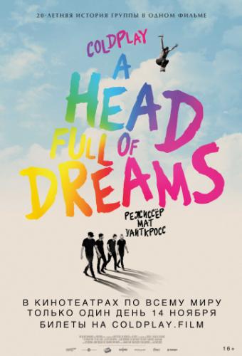 Coldplay: ������, ������ ��� / Coldplay: A Head Full of Dreams (2018)