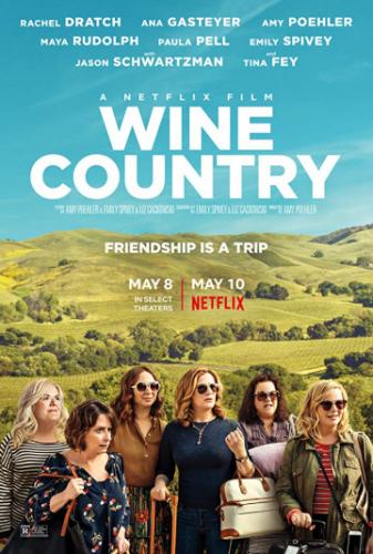 ������ ������ / Wine Country (2019)
