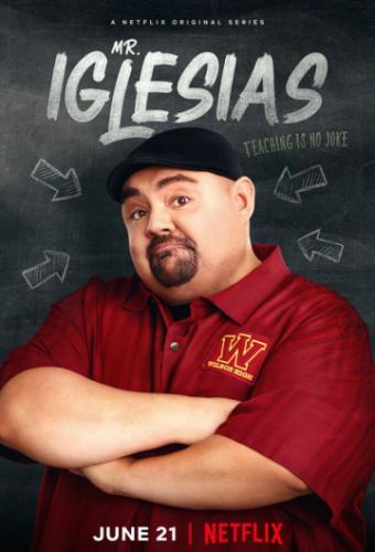 ������ �������� / Mr. Iglesias (2019)