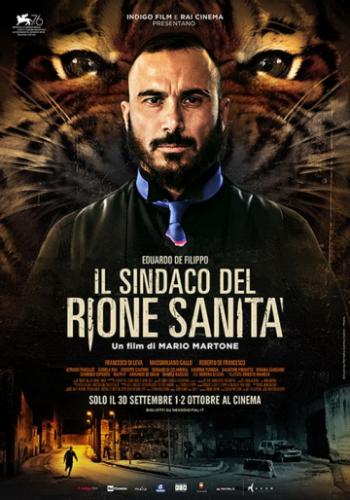 ��� ������ ������ / Il sindaco del Rione Sanita (2019)