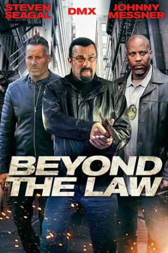 ��� ������ / Beyond the Law (2019)