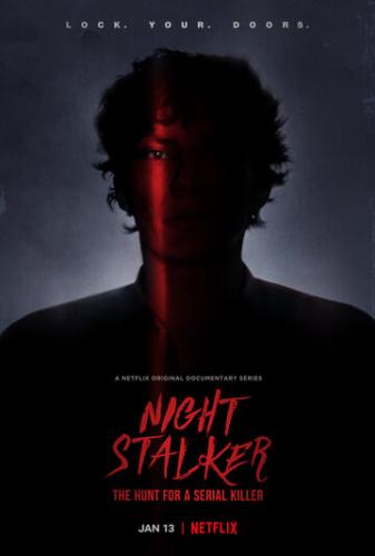 ������ �������: ����� �� �������� ������� / Night Stalker: The Hunt for a Serial Killer (2021)
