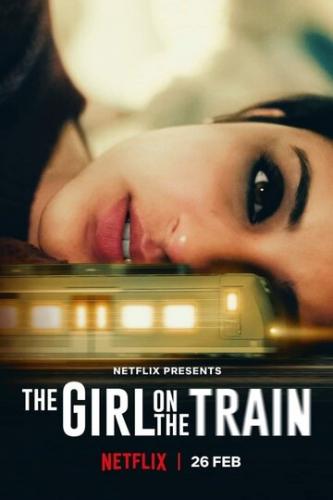 ����, ������� � ������ / Girl on the Train (2021)