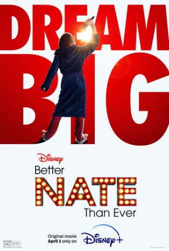 ����� ����, ��� �����-���� / Better Nate Than Ever (2022)