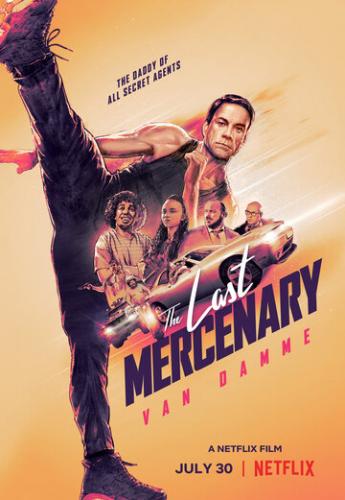 ��������� ������� / Le dernier mercenaire (2021)