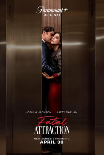 ������� �������� / Fatal Attraction (2023)