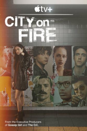 ����� � ���� / City on Fire (2023)