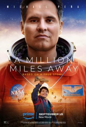 ������� ���� �� ����� / A Million Miles Away (2023)
