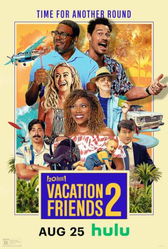������ �� ������� 2 / Vacation Friends 2 (2023)