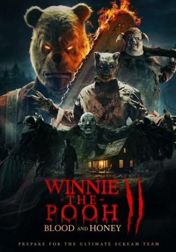 �����-���: ����� � �� 2 / Winnie-the-Pooh: Blood and Honey 2 (2024)