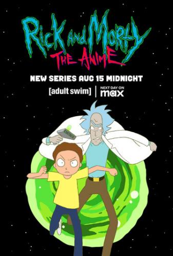 ��� � �����: ����� / Rick and Morty: The Anime (2024)