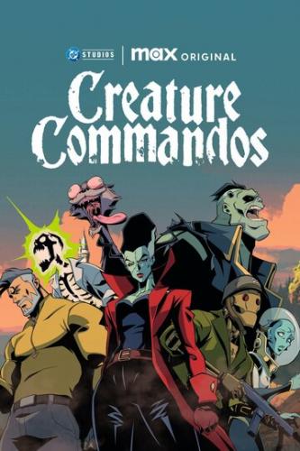 �������-��������� / Creature Commandos (2024)